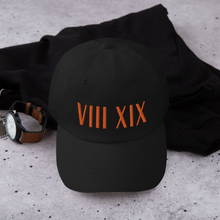Load image into Gallery viewer, VIII XIX Dad Hat (Not distressed)