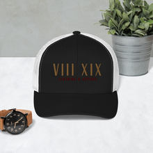 Load image into Gallery viewer, VIII XIX Trucker Cap