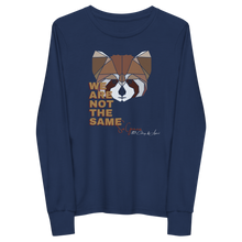 Load image into Gallery viewer, We Are Not The Same Long Sleeve Tee (Youth)