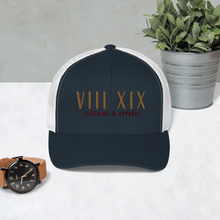 Load image into Gallery viewer, VIII XIX Trucker Cap
