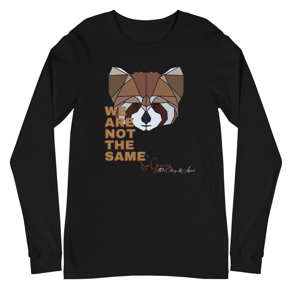 We Are Not The Same Long Sleeve Tee (Adult)